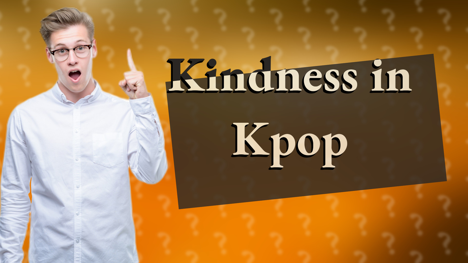 Kindness in Kpop