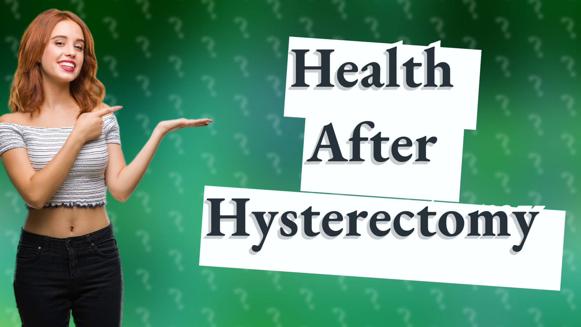 Health After Hysterectomy