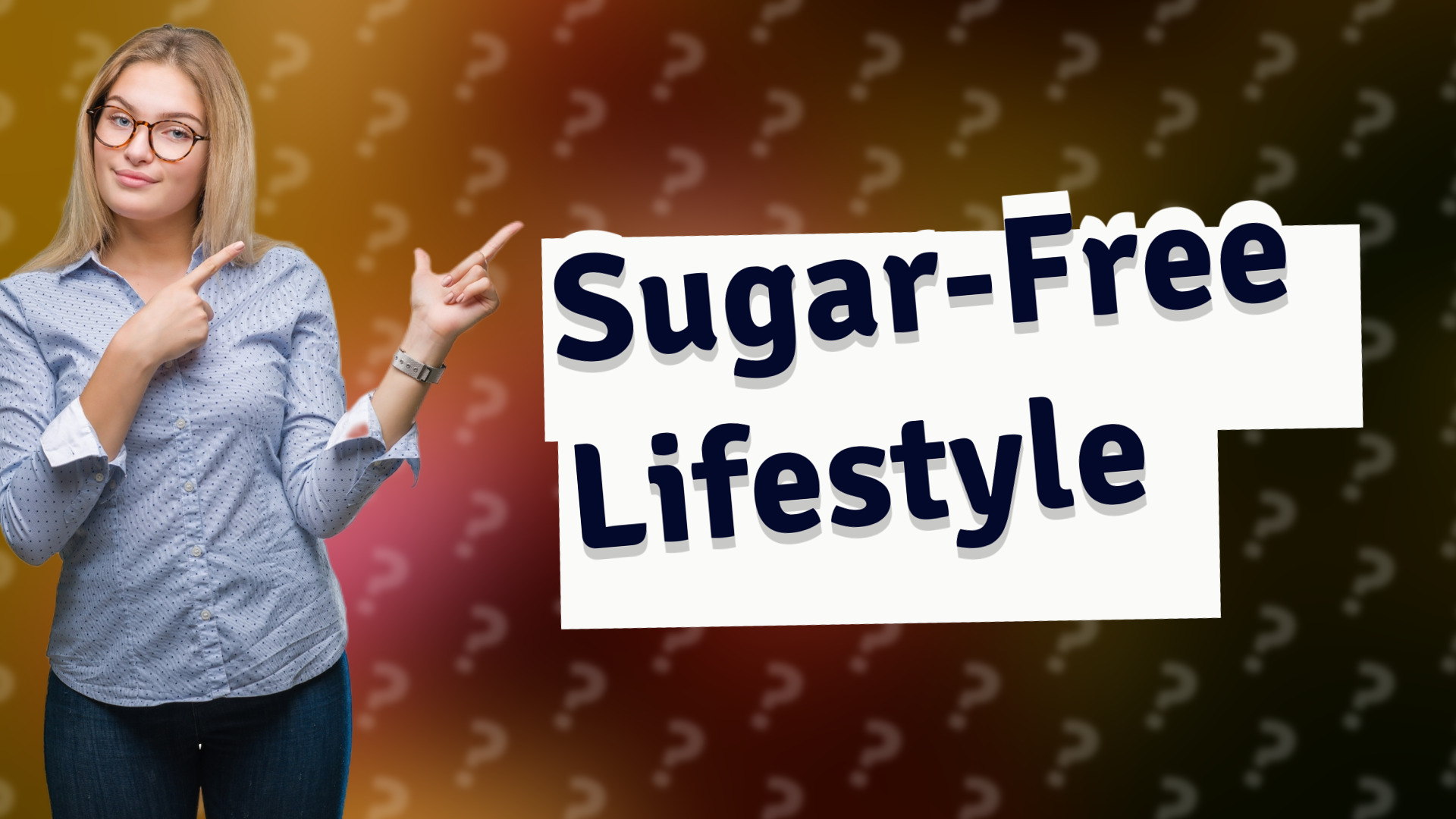 Sugar-Free Lifestyle