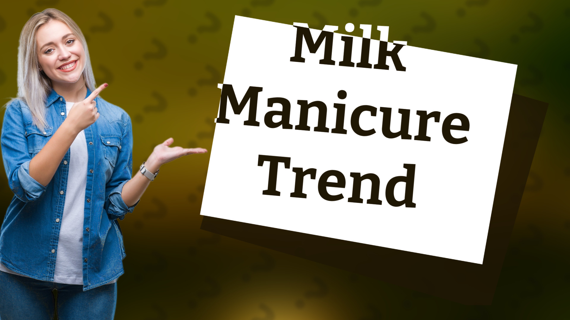Milk Manicure Trend