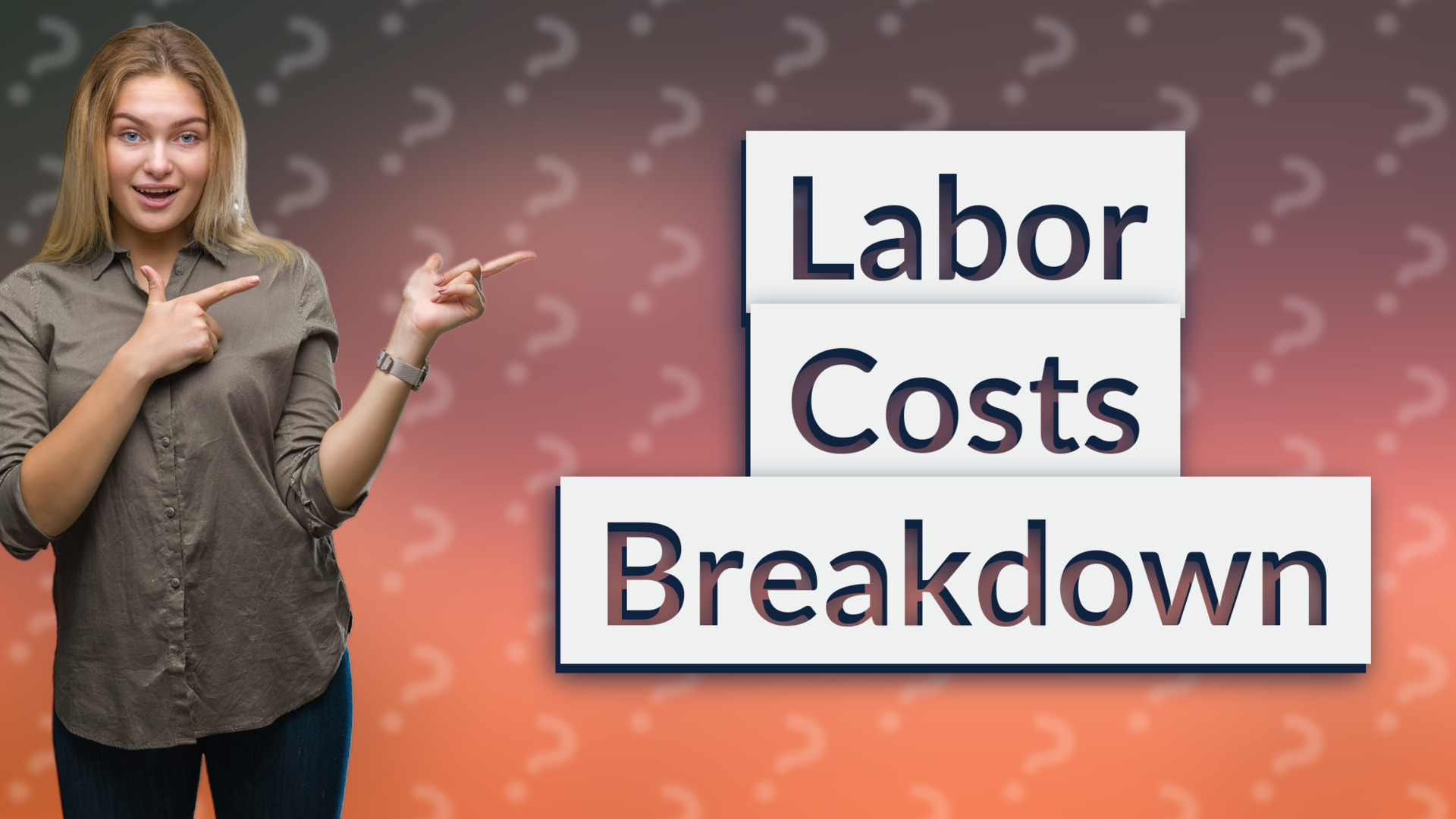 Labor Costs Breakdown