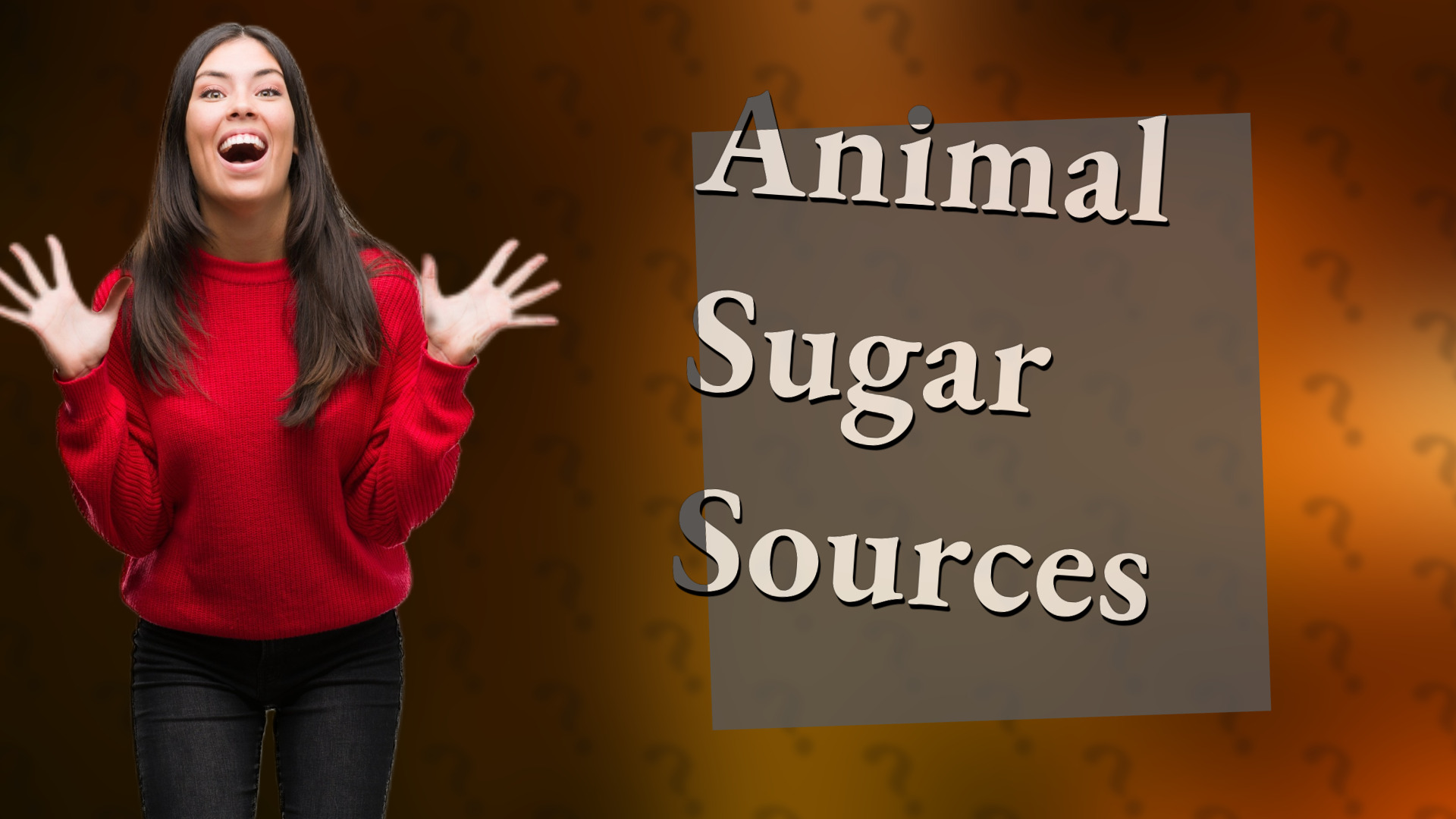 Animal Sugar Sources