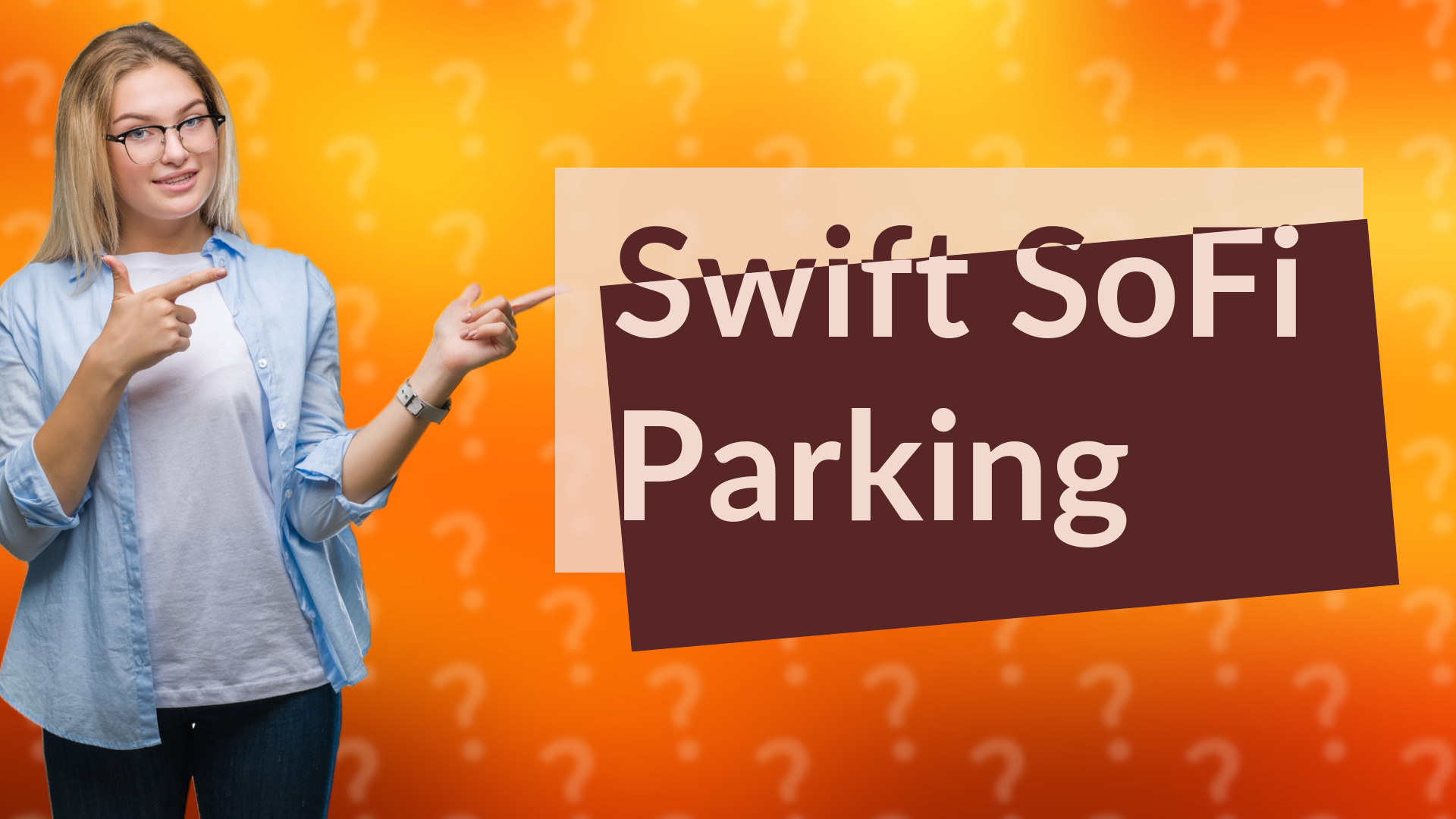 Swift SoFi Parking
