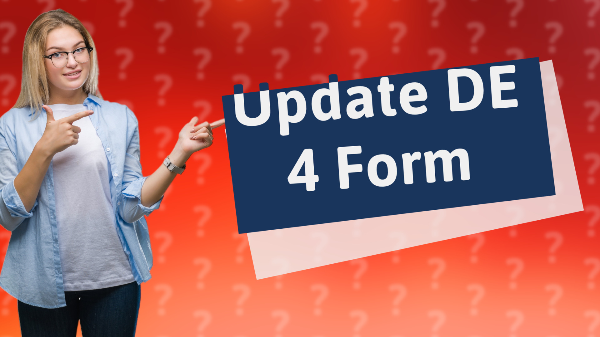Update DE 4 Form