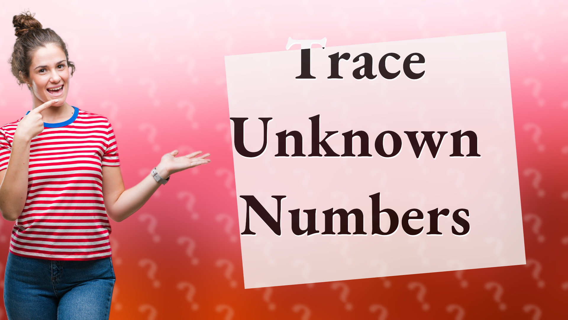 Trace Unknown Numbers