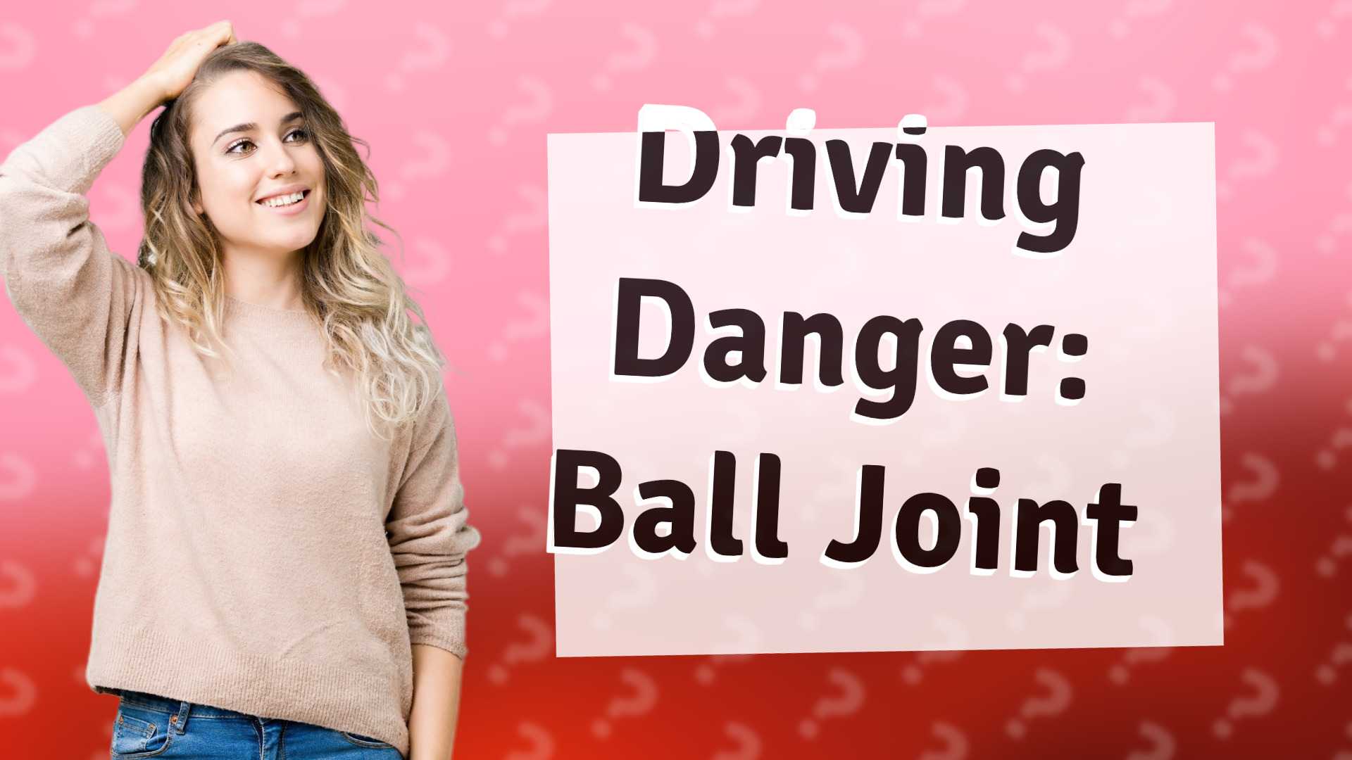 Driving Danger: Ball Joint