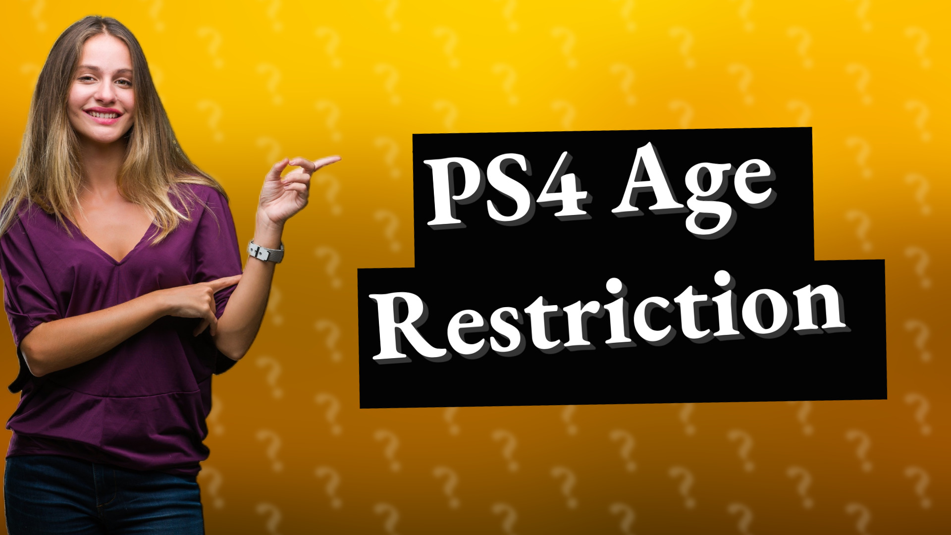 PS4 Age Restriction