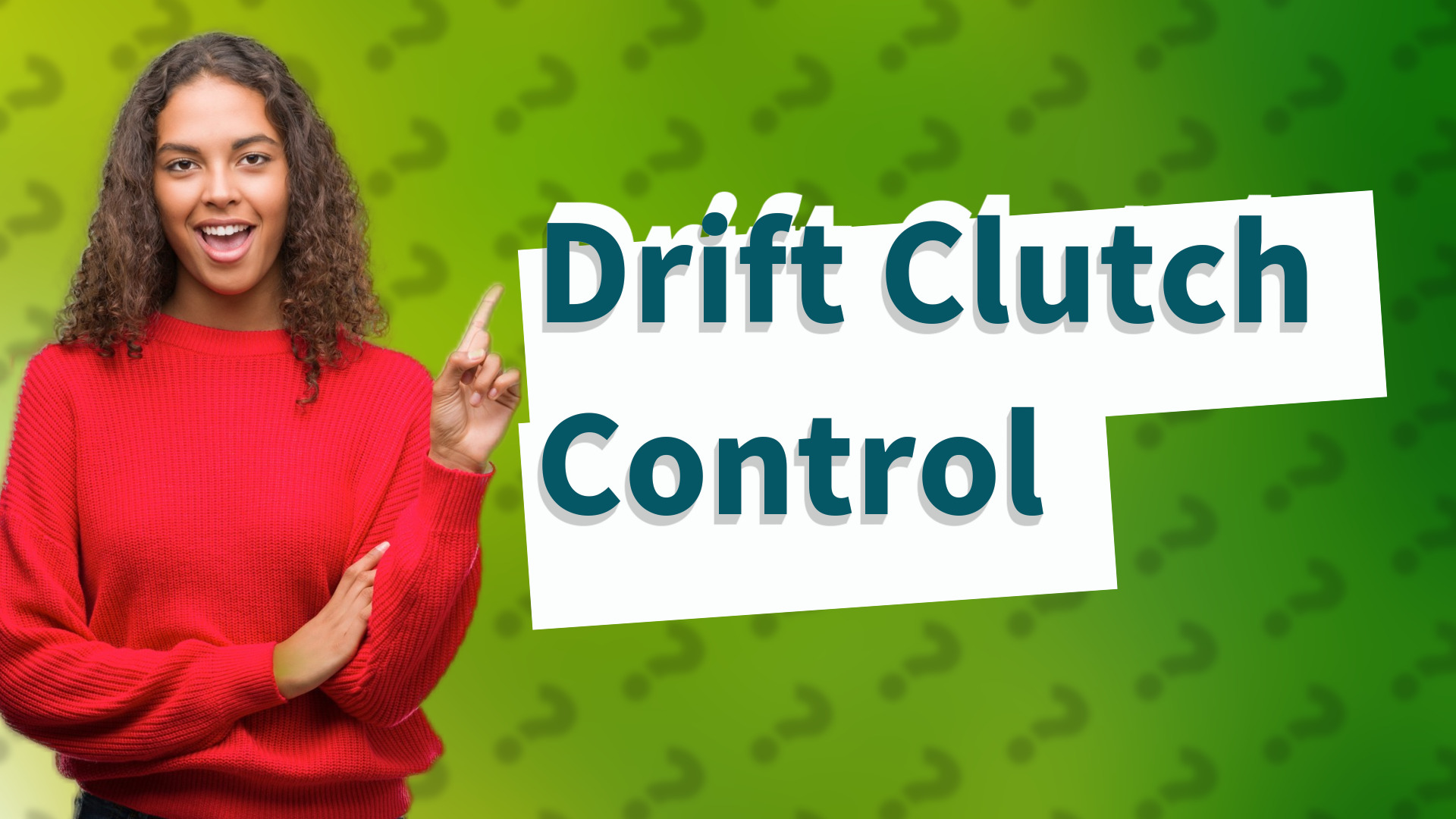 Drift Clutch Control