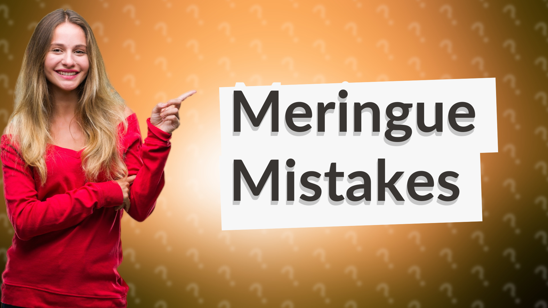 Meringue Mistakes