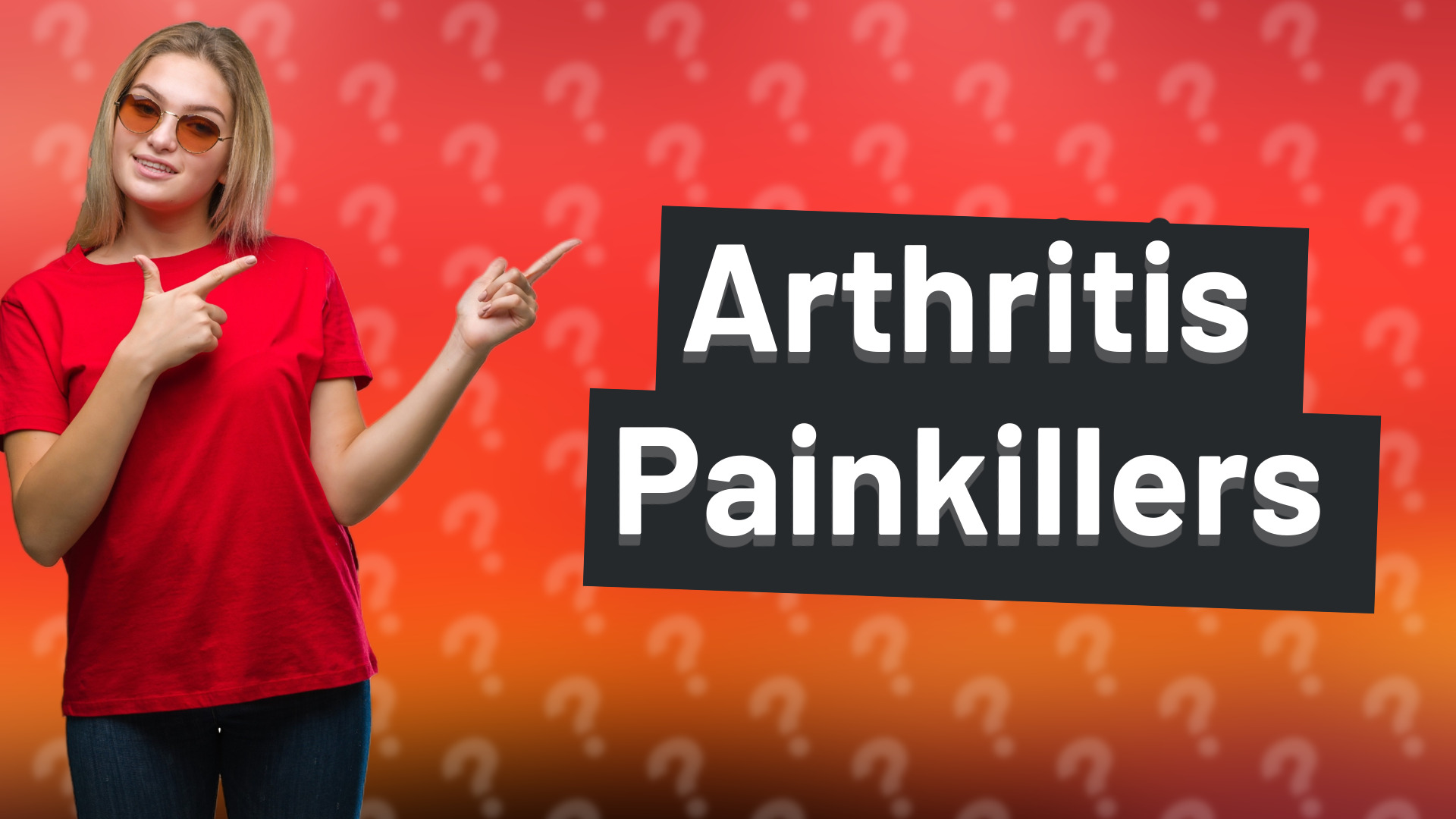 Arthritis Painkillers