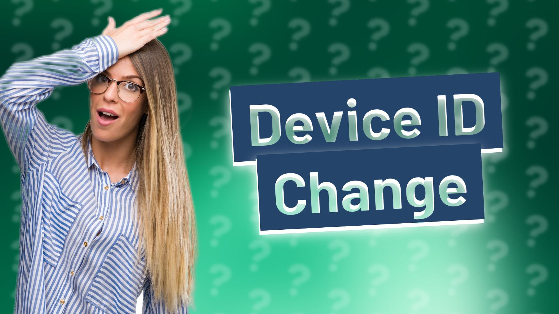Device ID Change