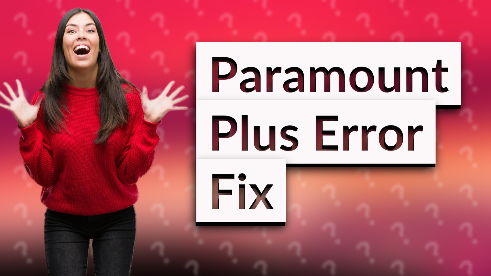 Paramount Plus Error Fix