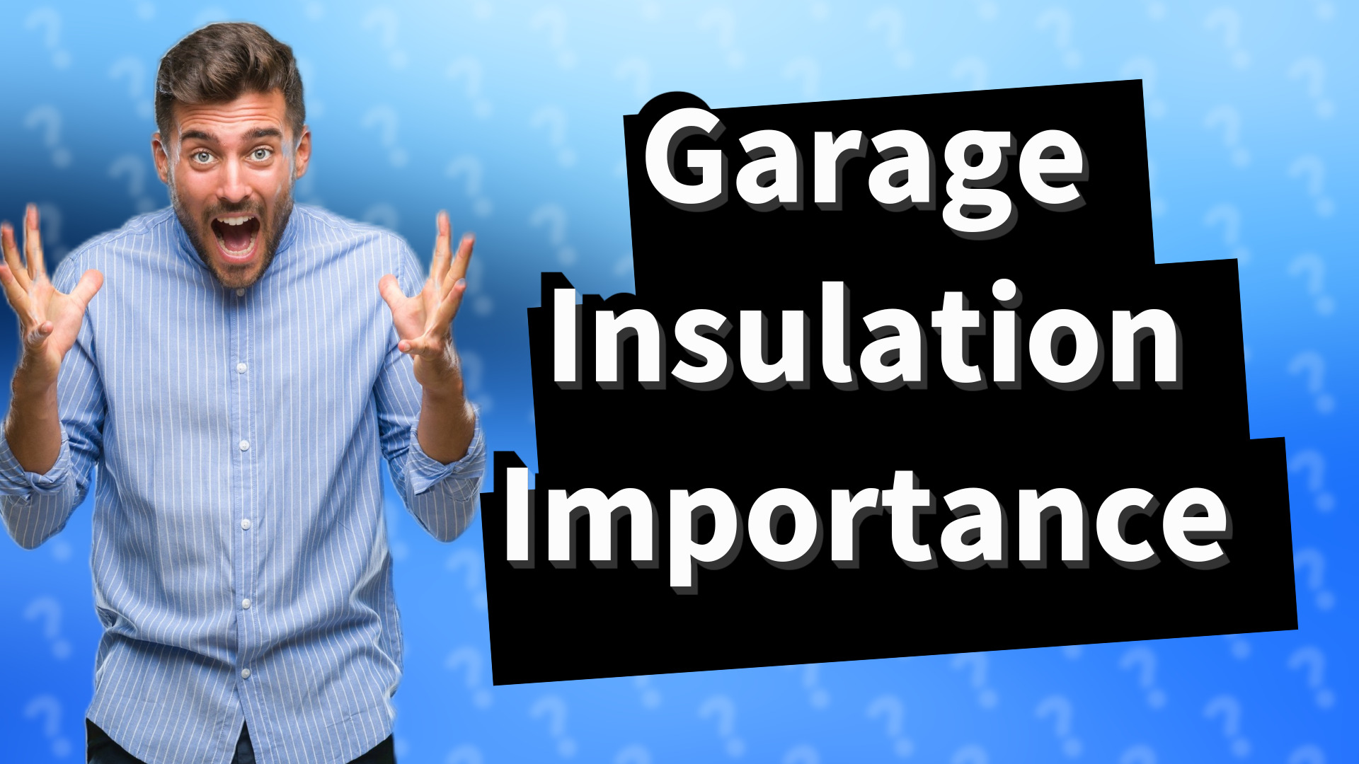 Garage Insulation Importance
