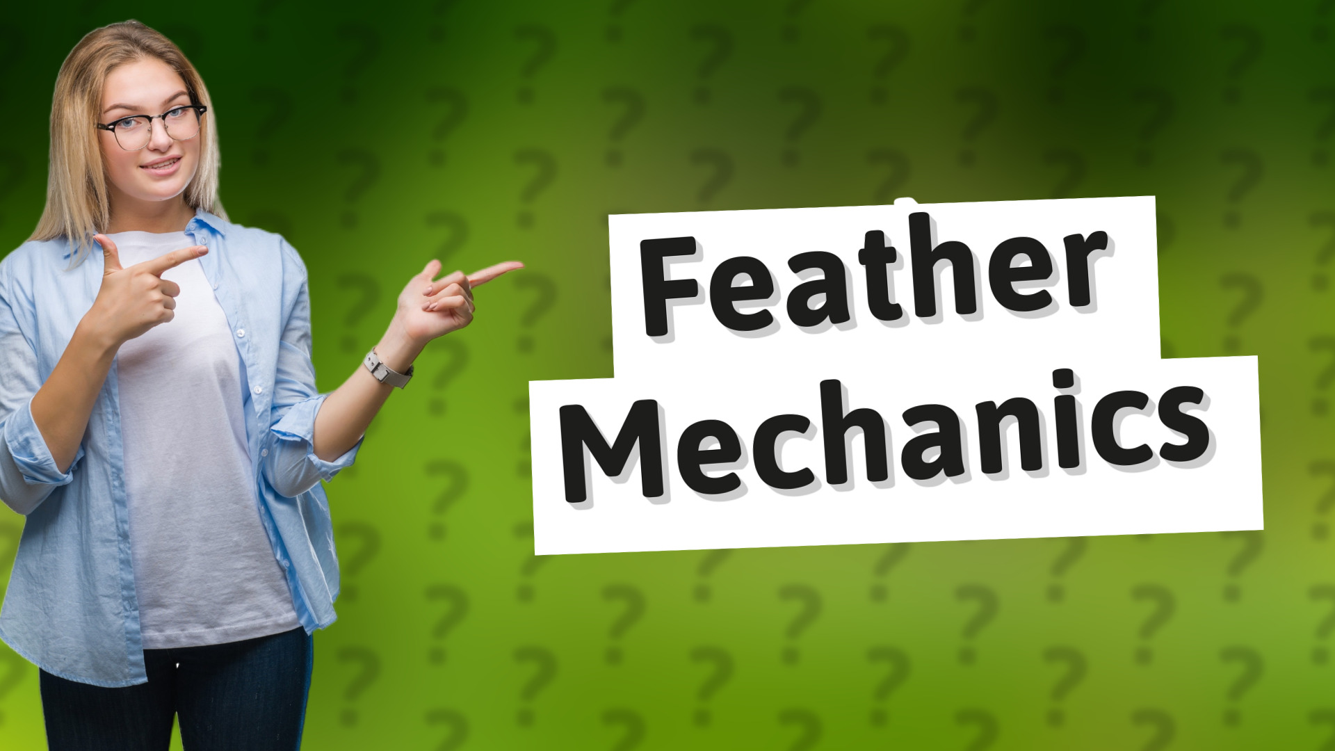Feather Mechanics