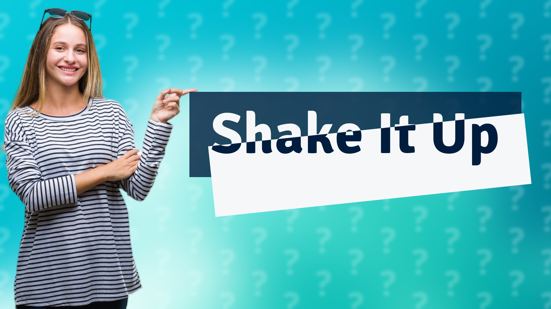 Shake It Up