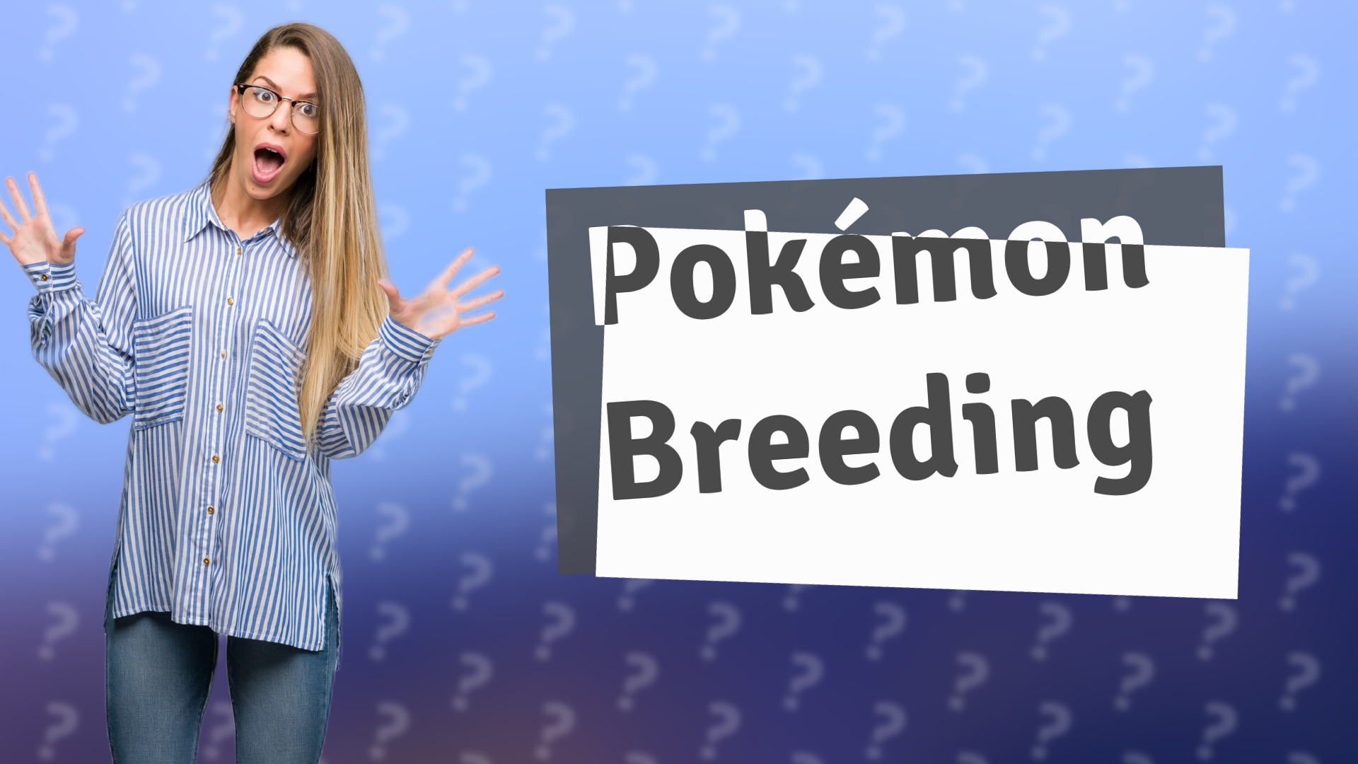 Pokémon Breeding