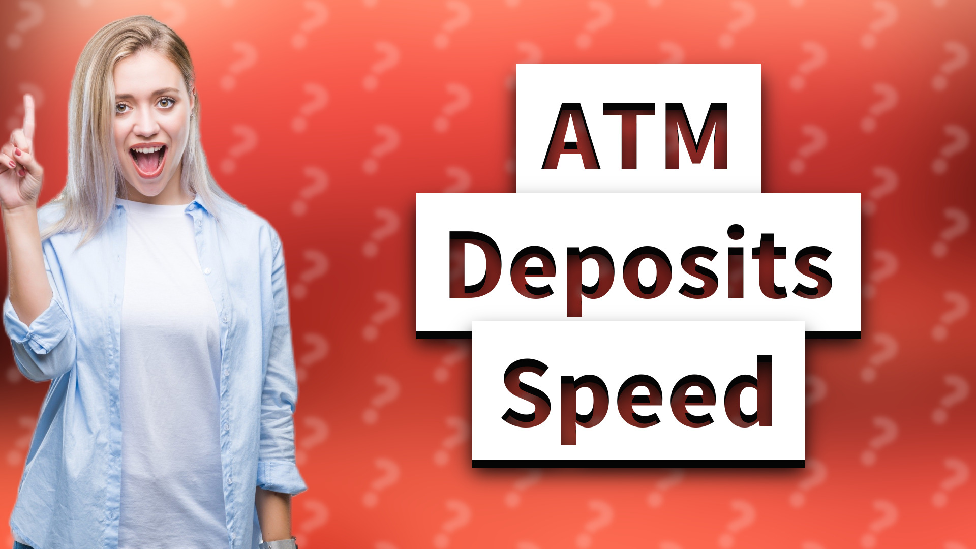 ATM Deposits Speed