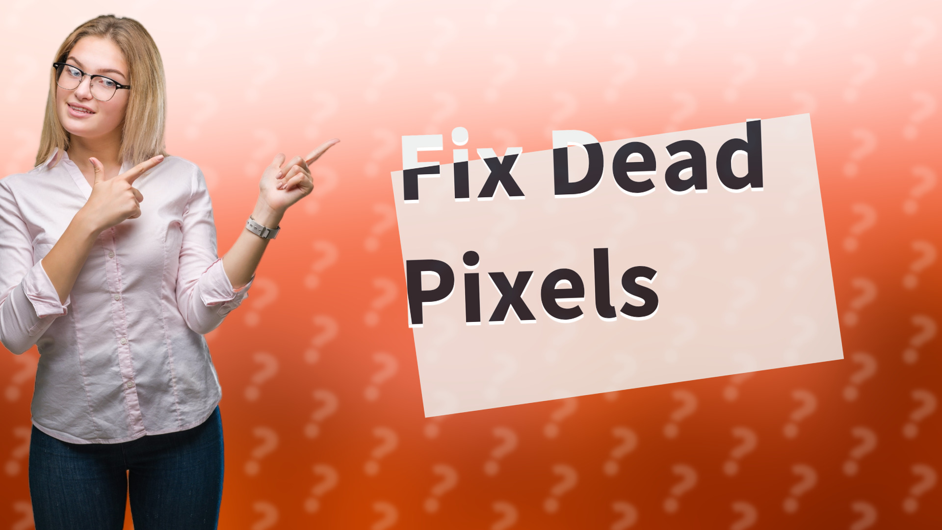 Fix Dead Pixels