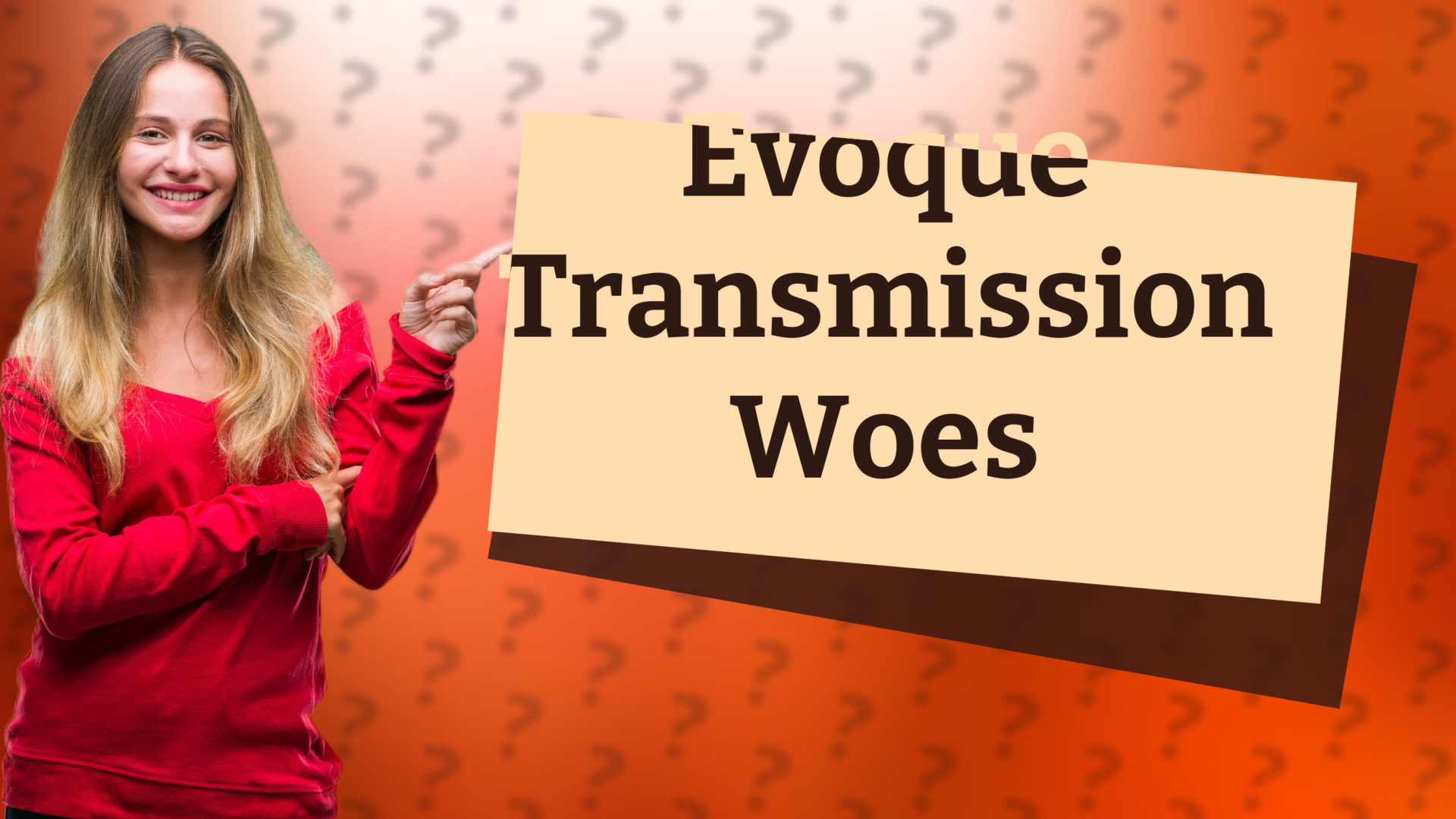 Evoque Transmission Woes