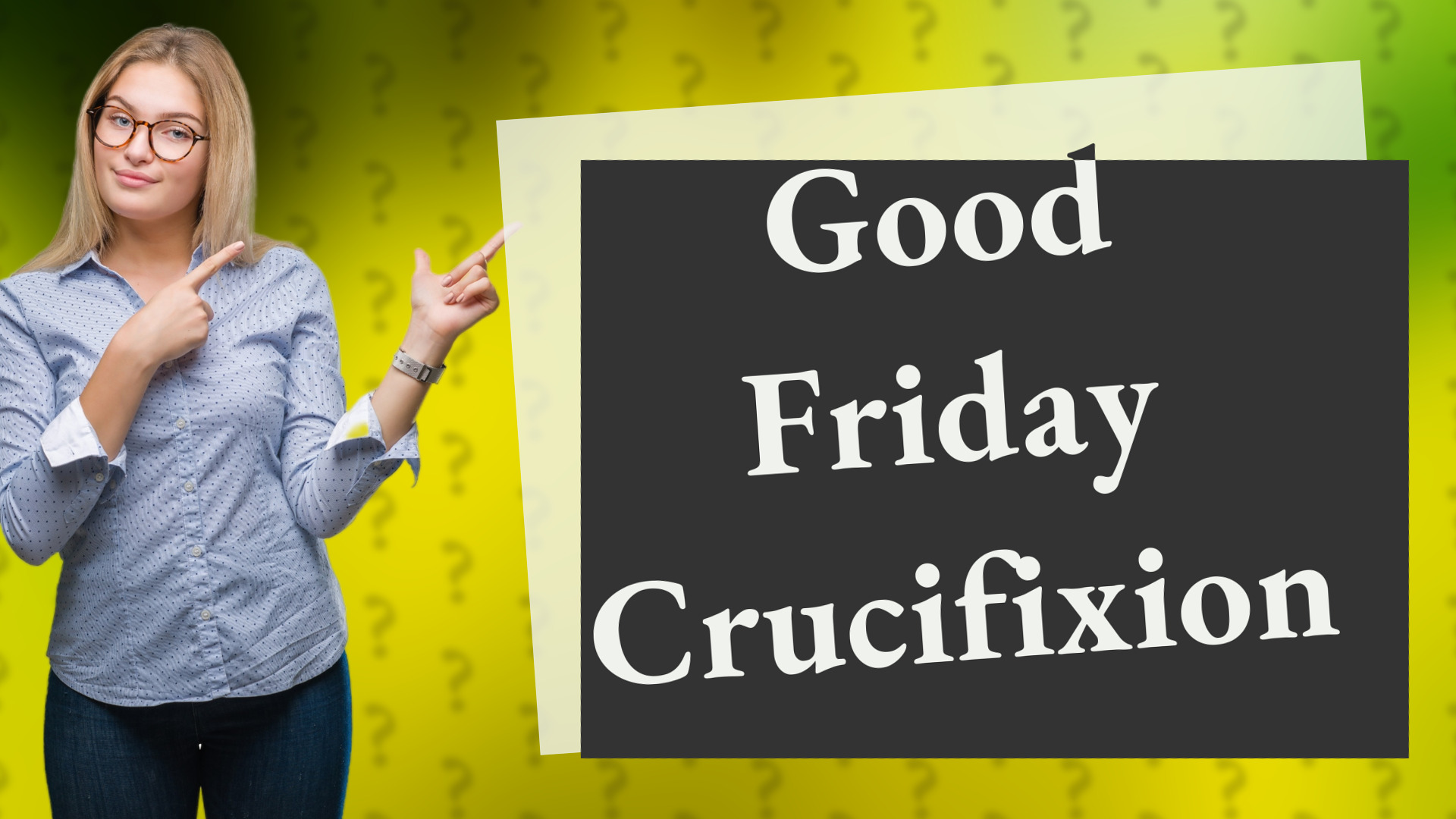 Good Friday Crucifixion