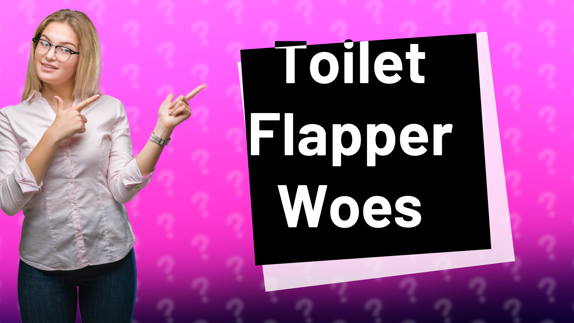 Toilet Flapper Woes