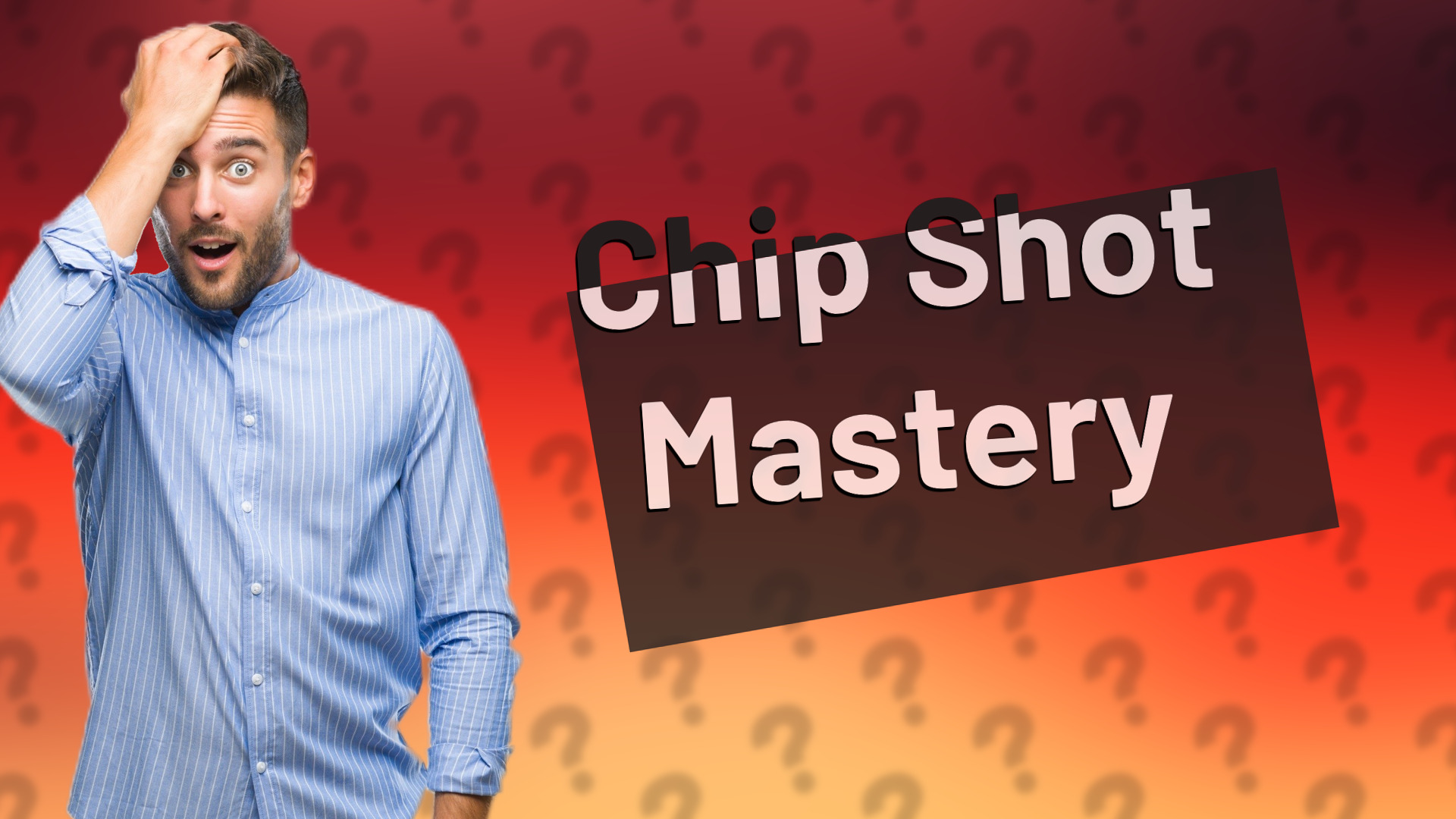 Chip Shot Mastery