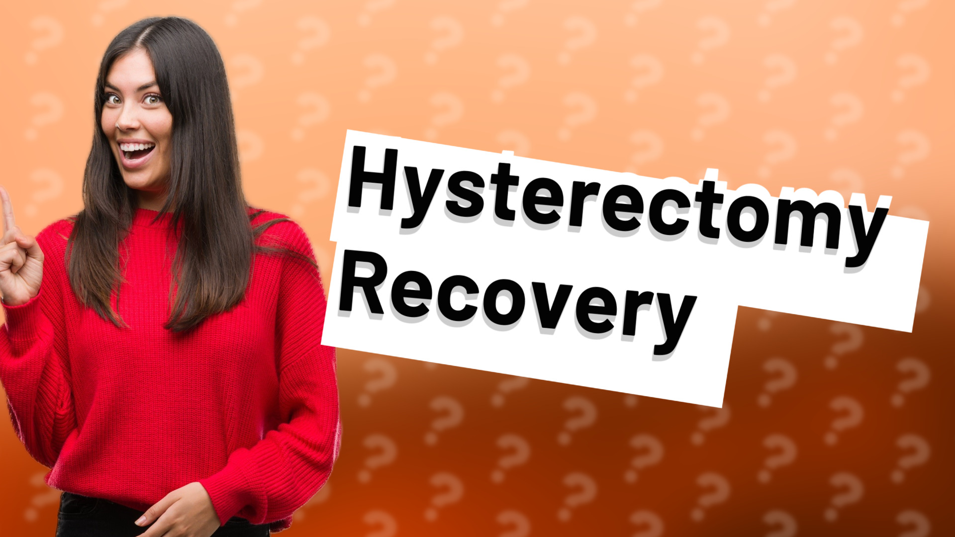 Hysterectomy Recovery