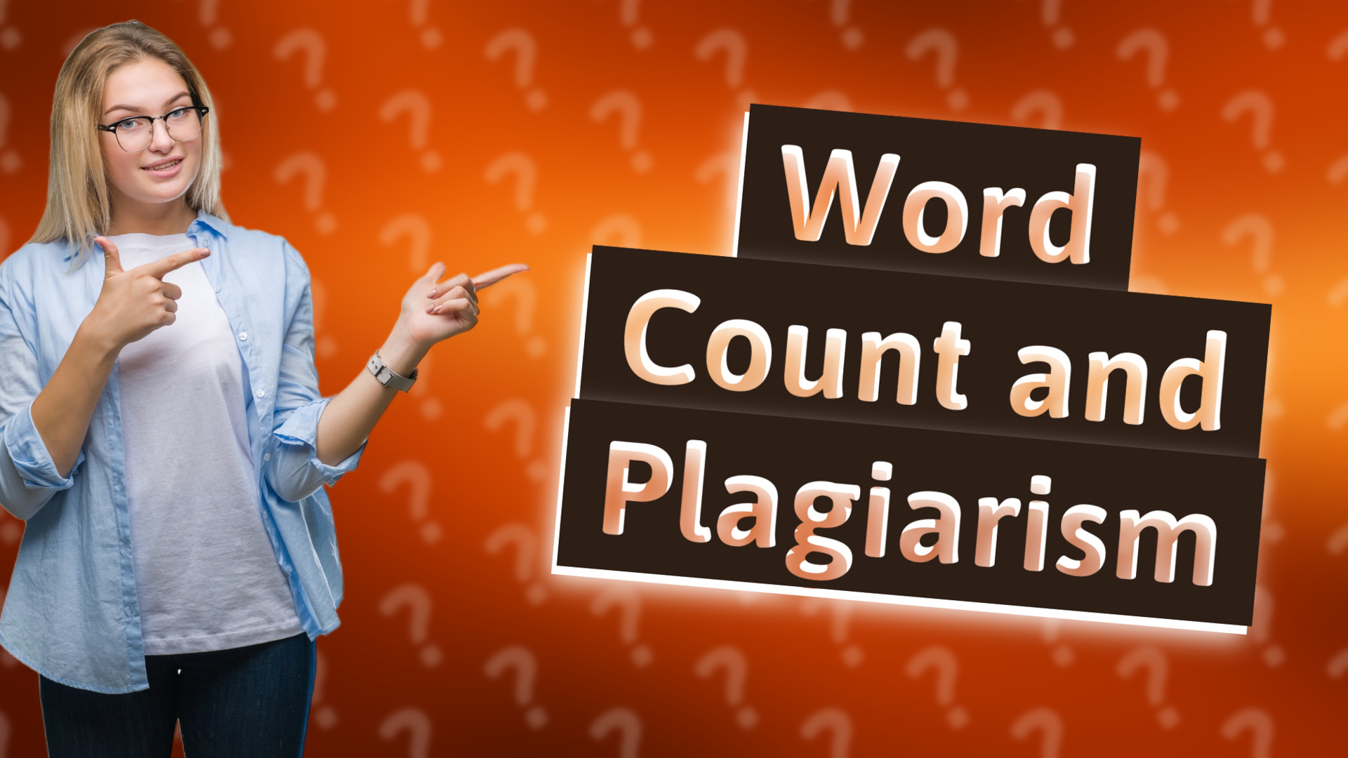 Word Count and Plagiarism