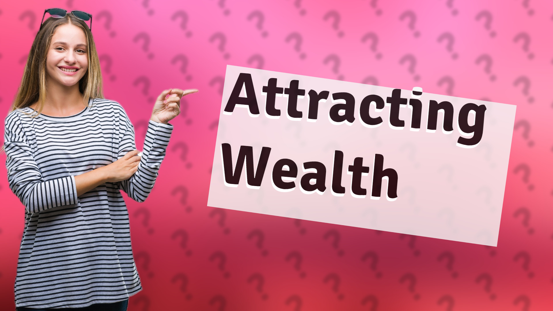 Attracting Wealth