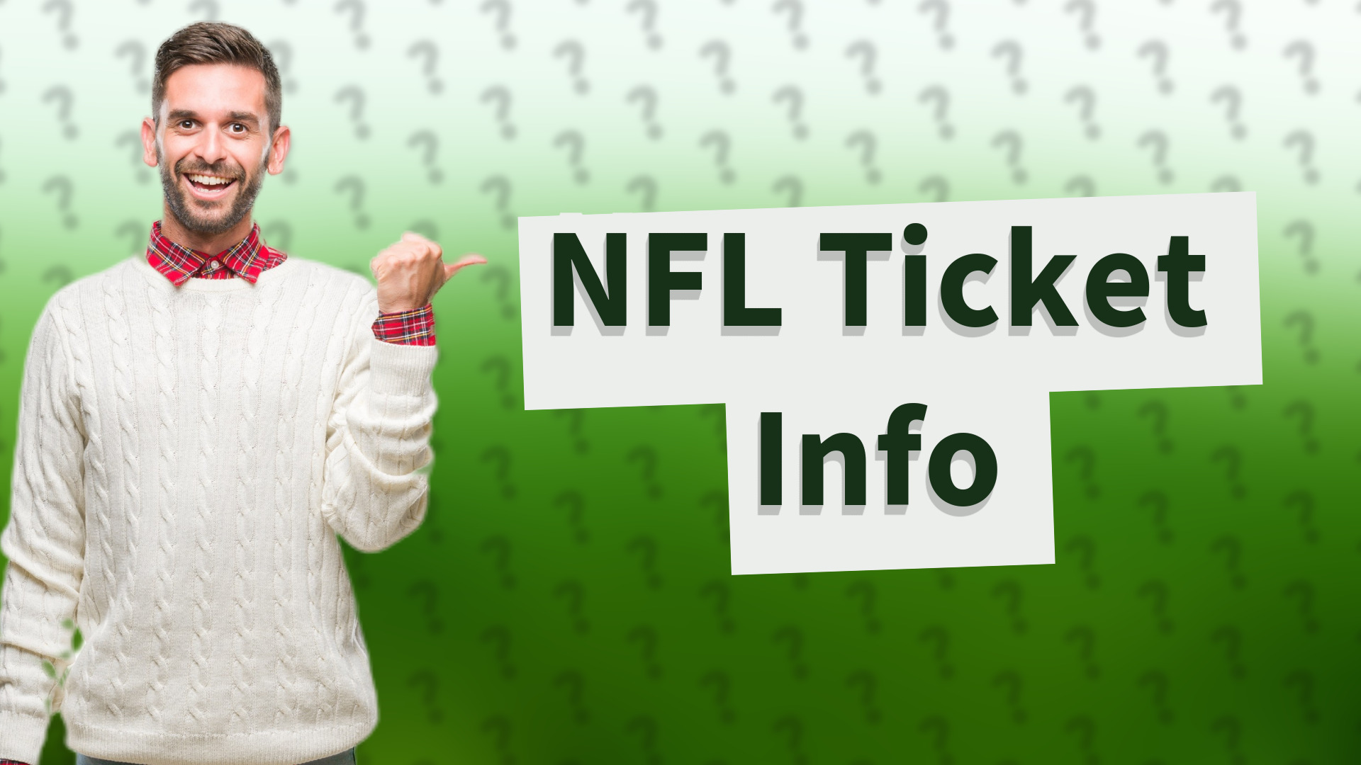 NFL Ticket Info