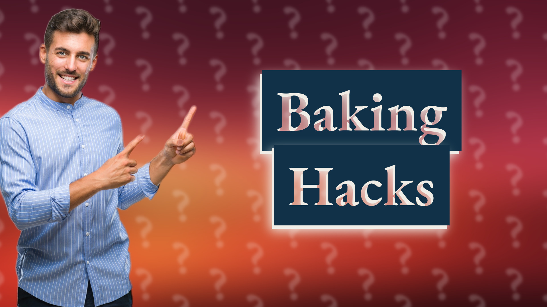 Baking Hacks