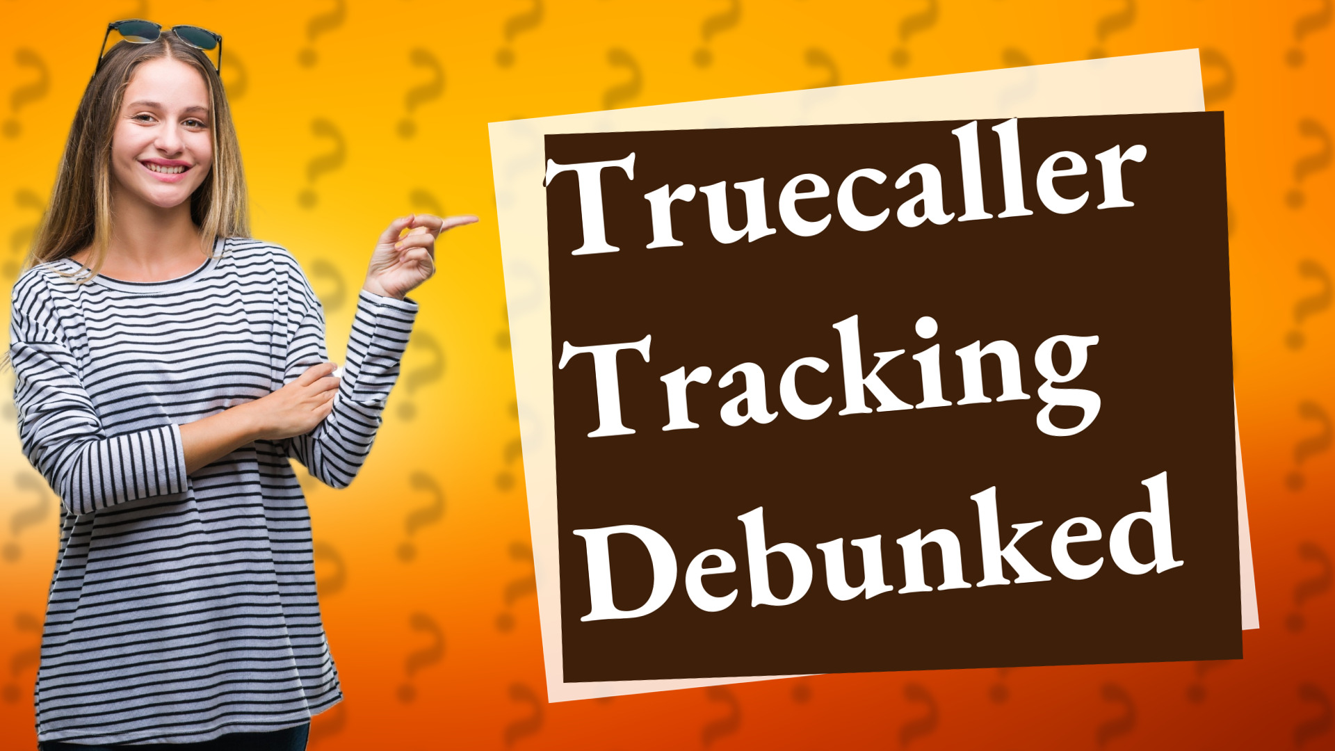 Truecaller Tracking Debunked