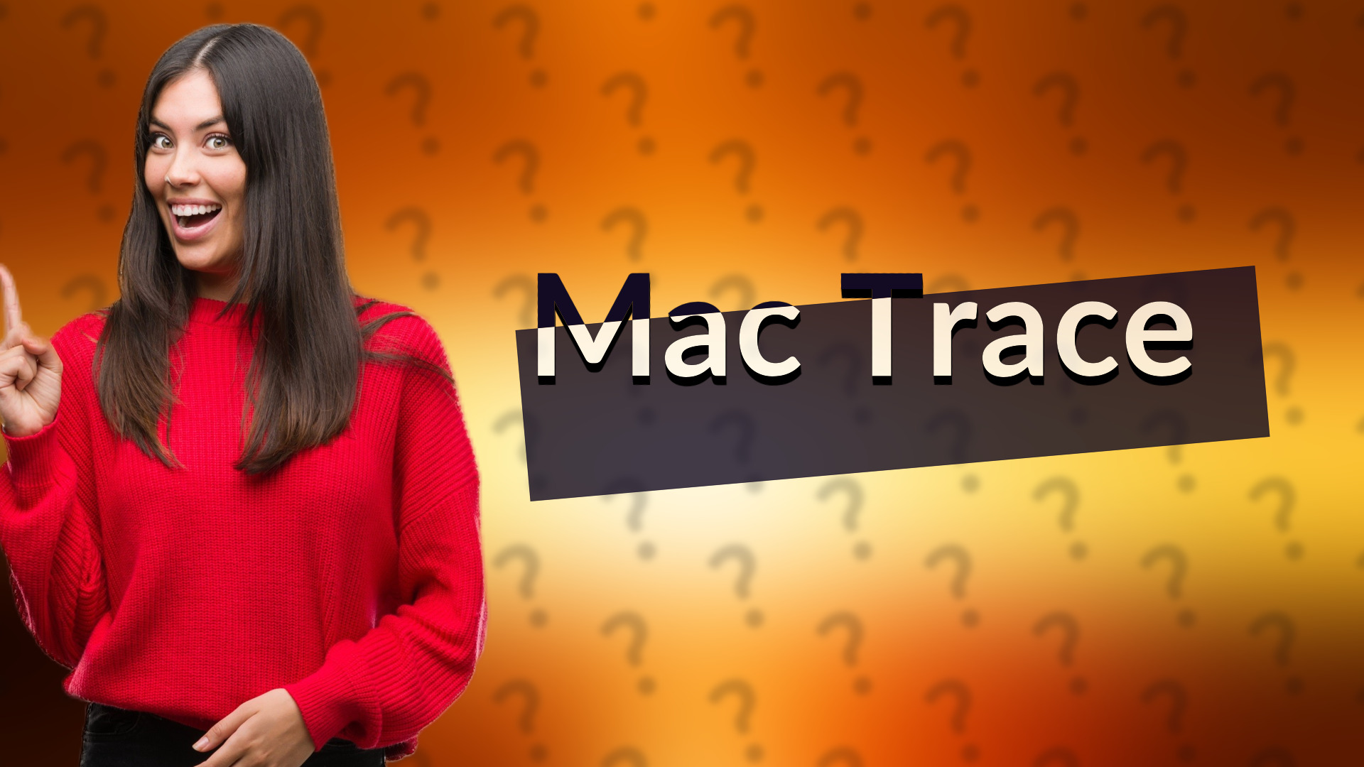 Mac Trace