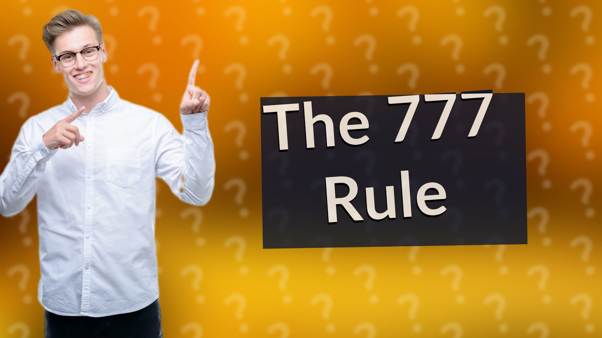 The 777 Rule