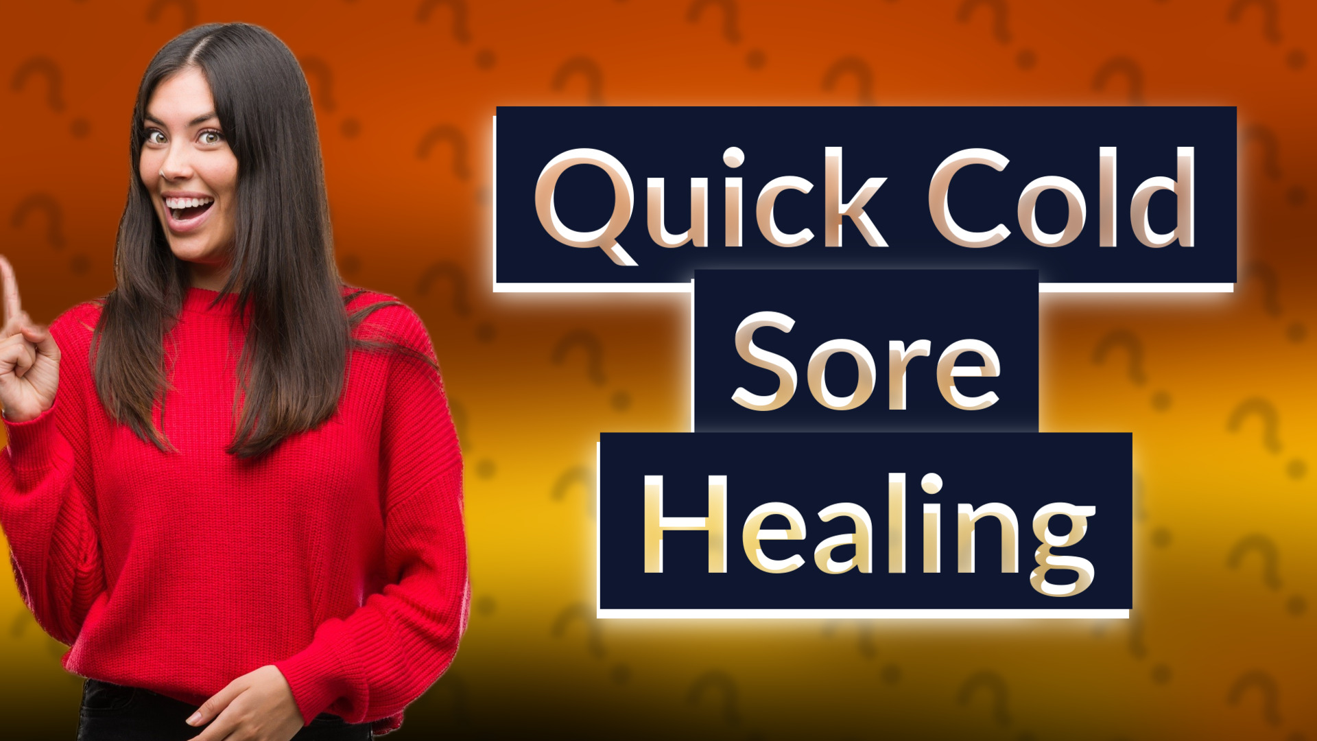 Quick Cold Sore Healing