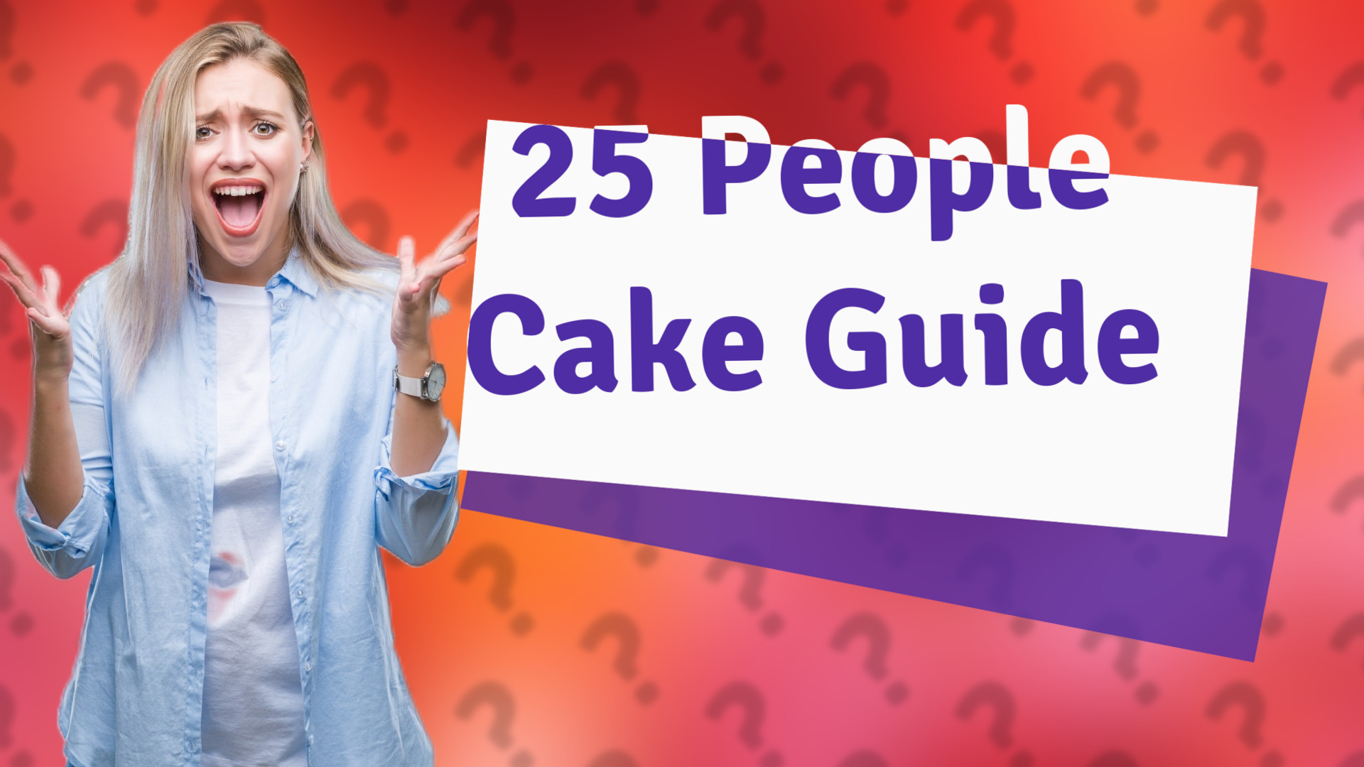 25 People Cake Guide