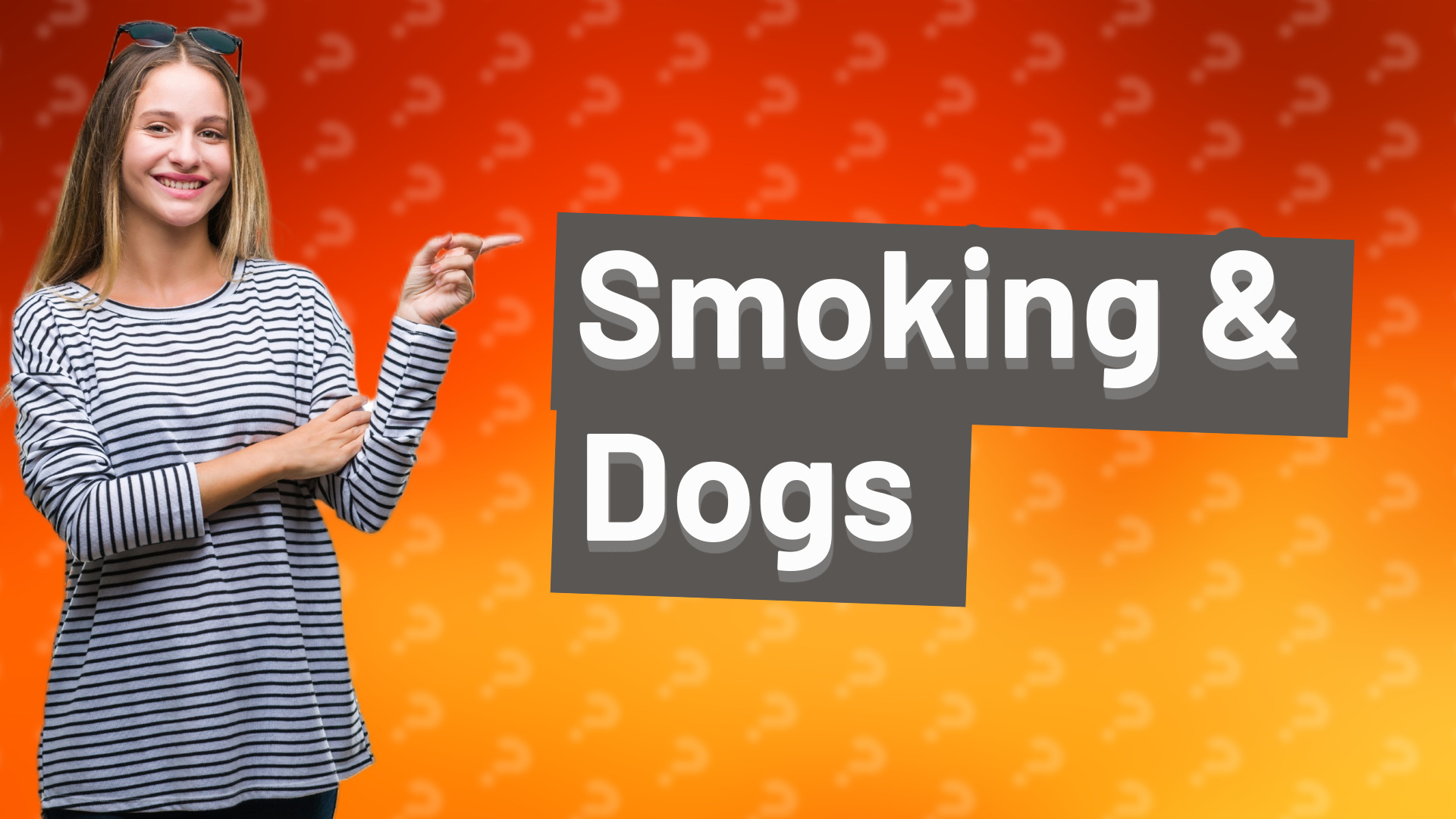 Smoking & Dogs