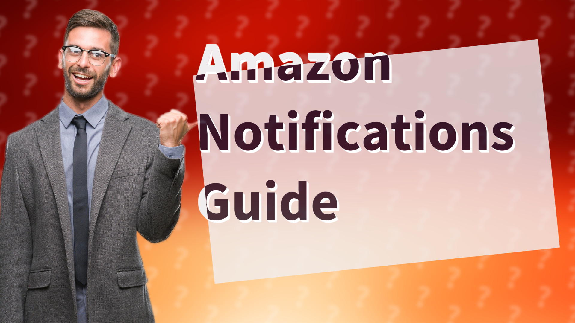 Amazon Notifications Guide