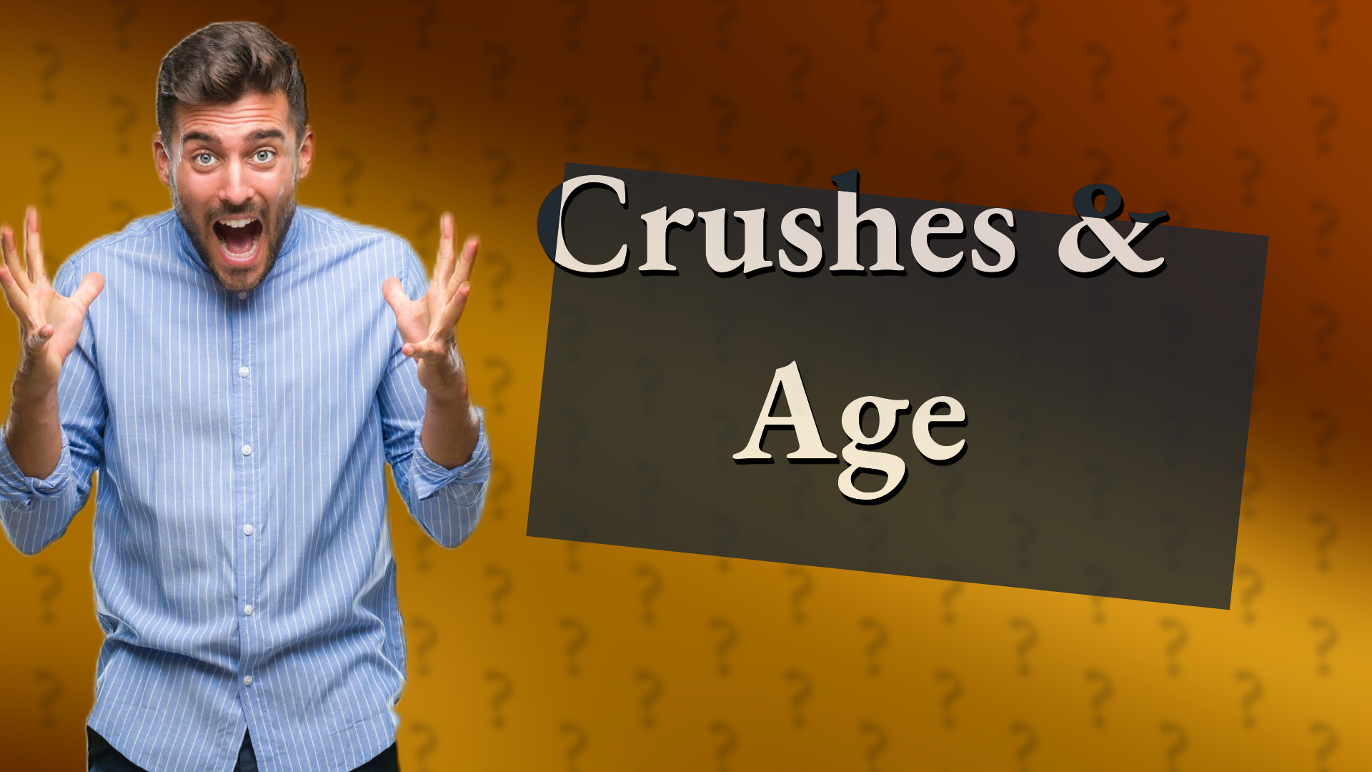 Crushes & Age