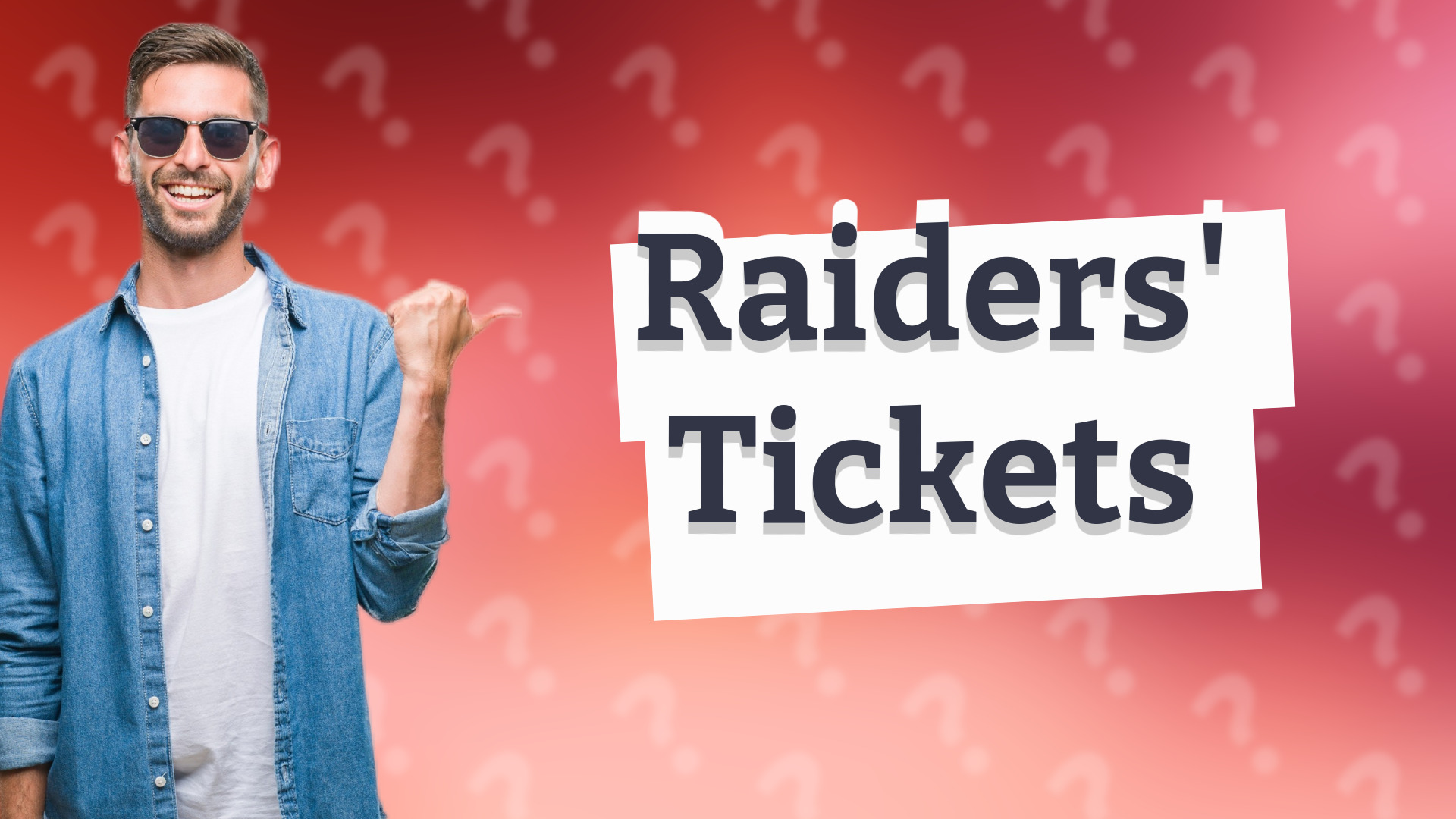 Raiders' Tickets