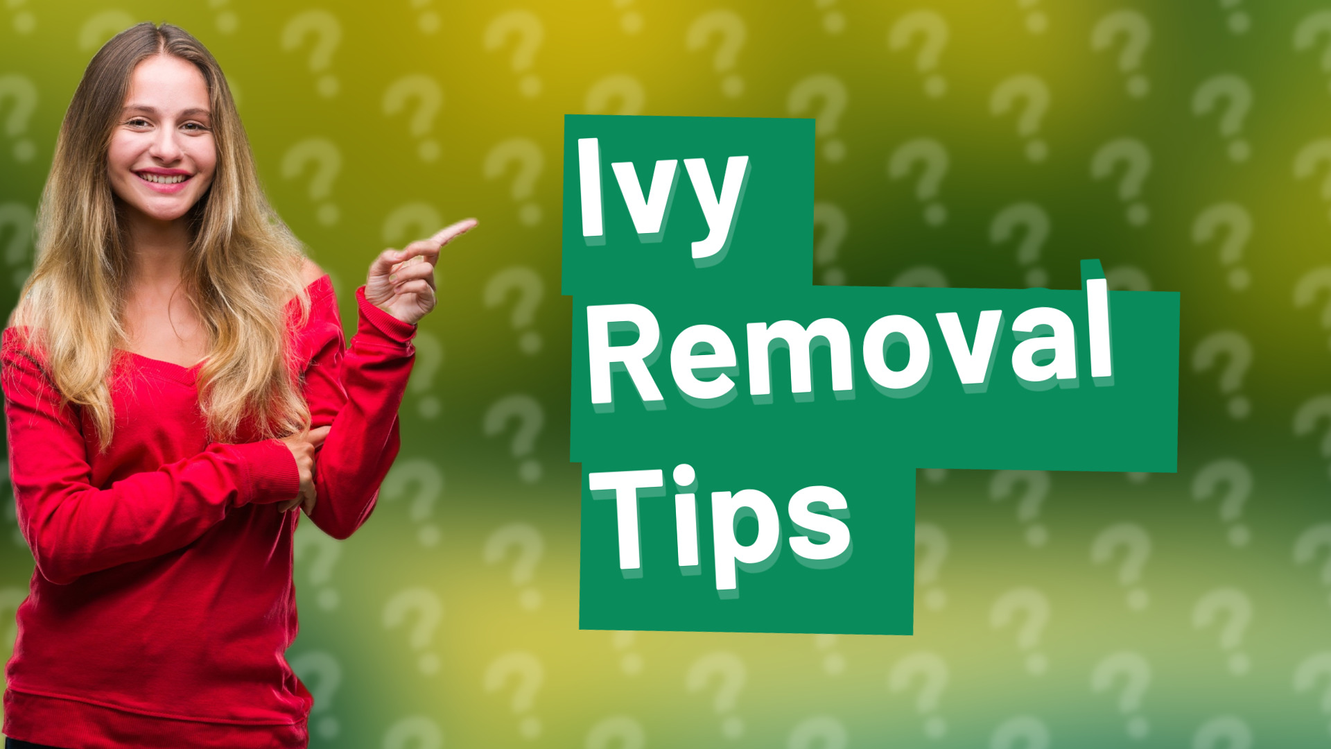 Ivy Removal Tips
