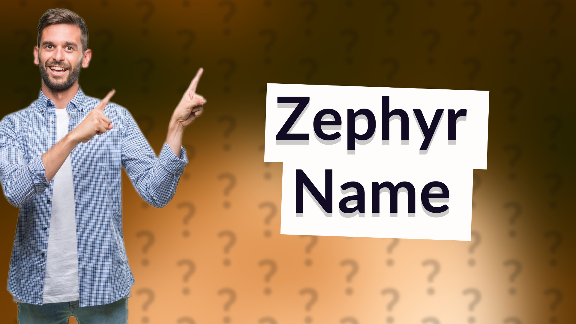 Zephyr Name