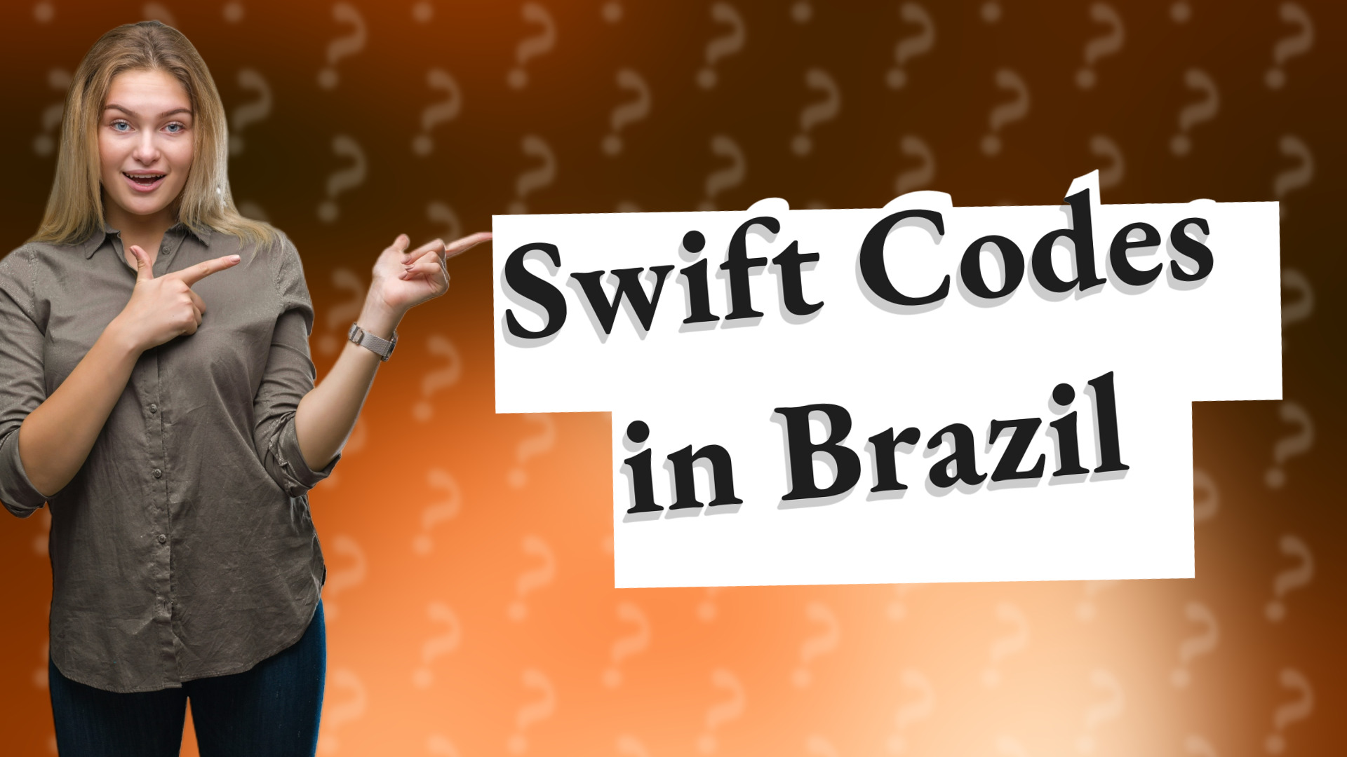 Swift Codes in Brazil