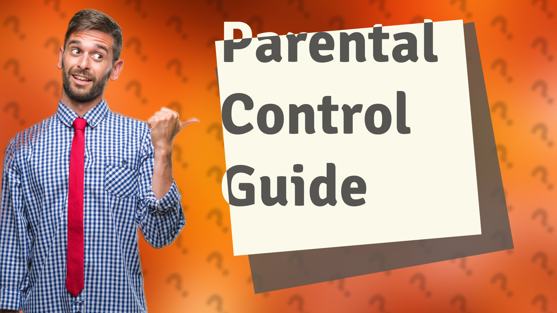 Parental Control Guide