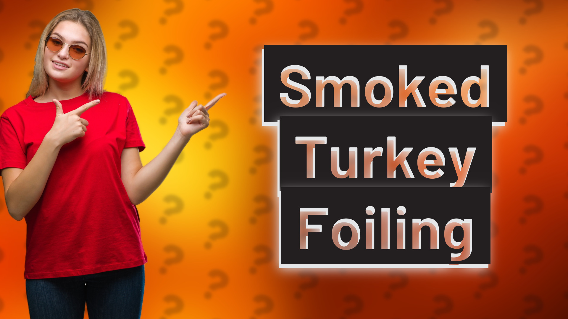 Smoked Turkey Foiling