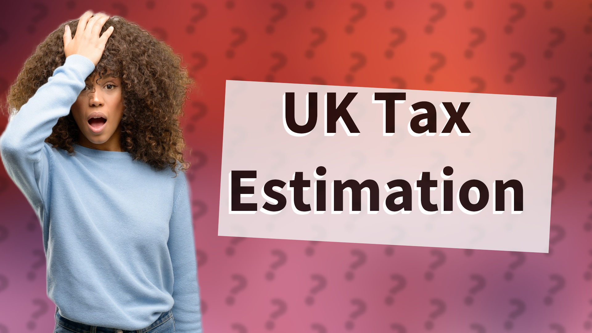 UK Tax Estimation