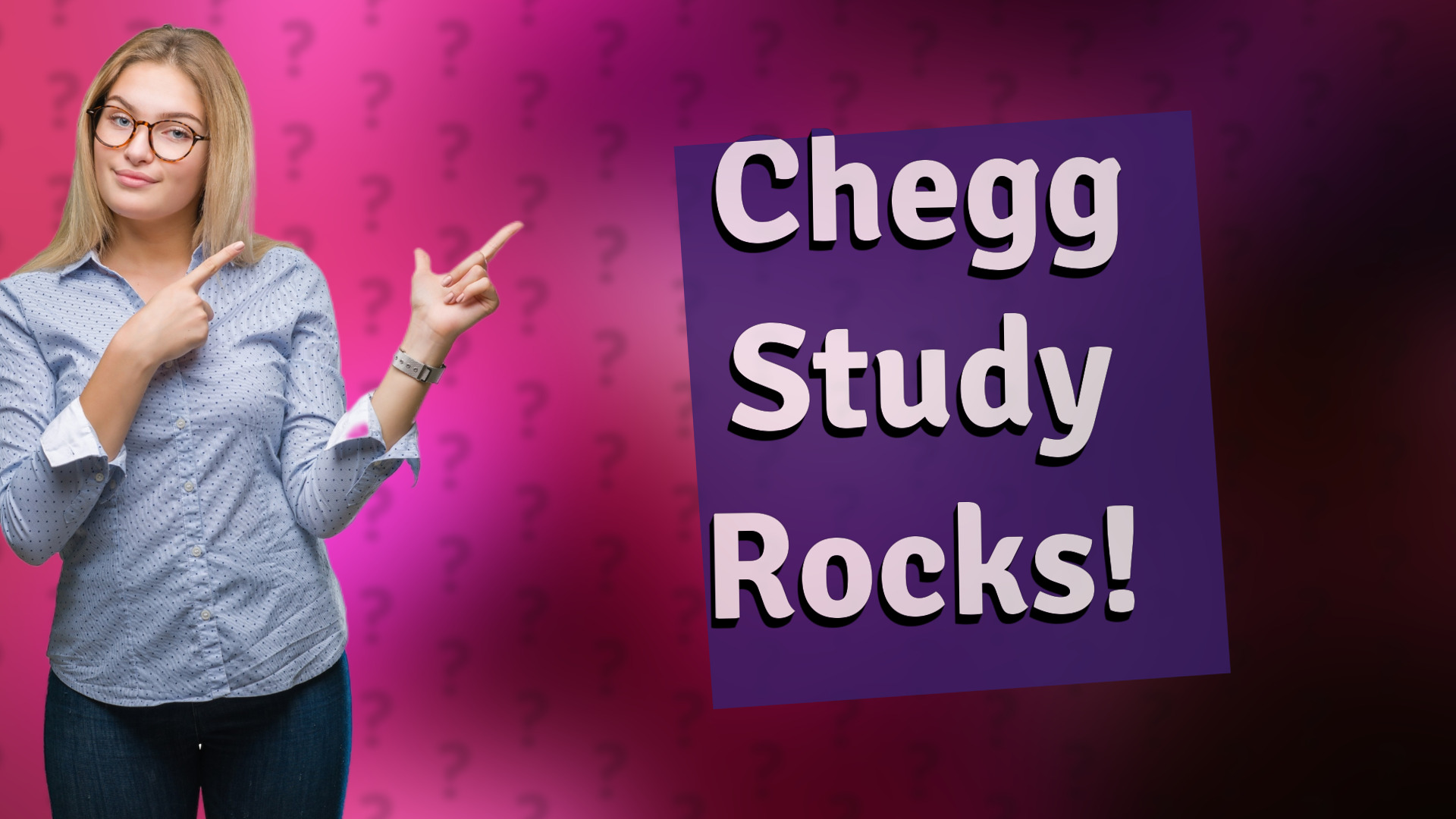 Chegg Study Rocks!