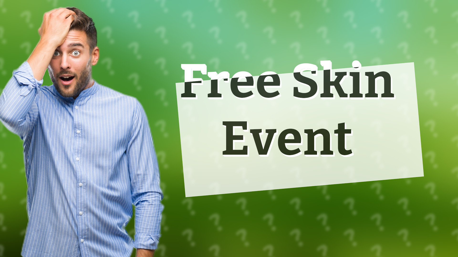 Free Skin Event