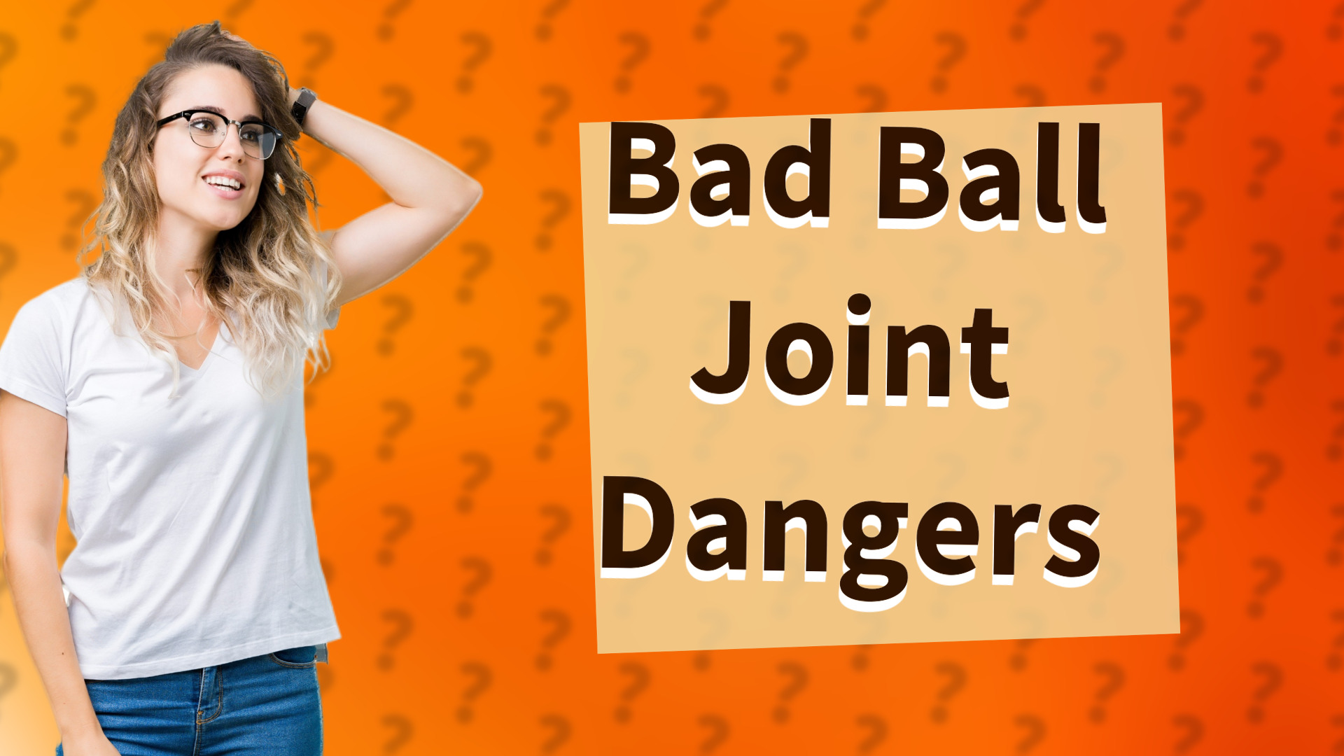 Bad Ball Joint Dangers