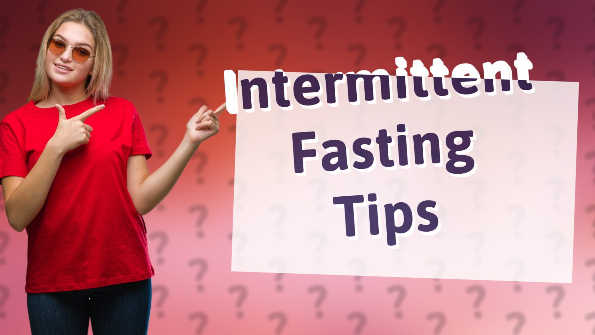 Intermittent Fasting Tips